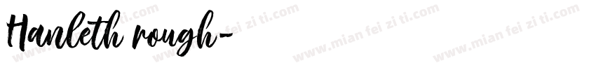 Hanleth rough字体转换